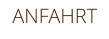 ANFAHRT
